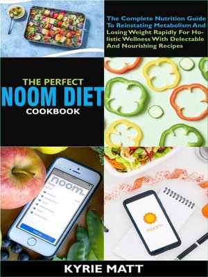 cover image of The Perfect Noom Diet Cookbook